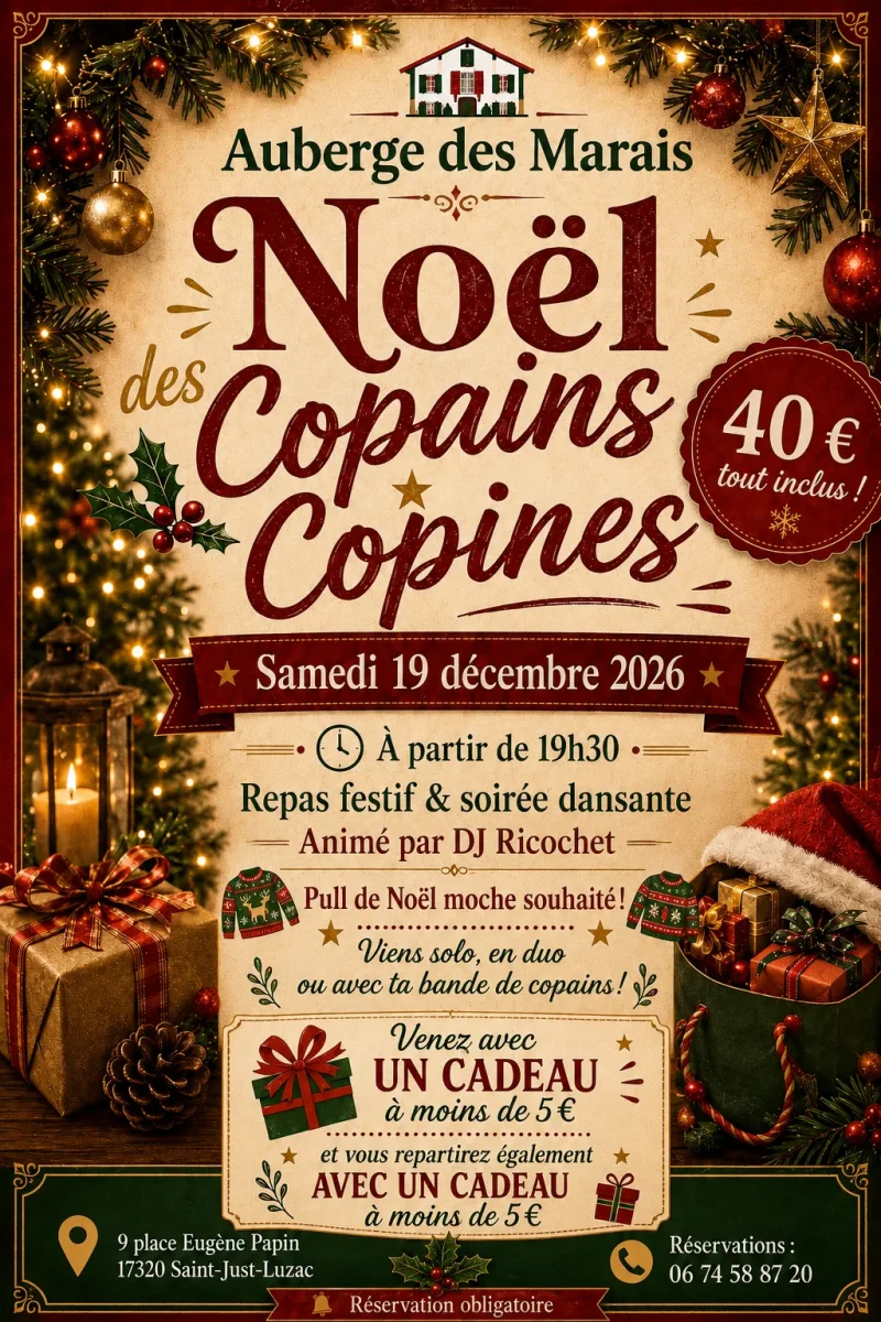 Noel des copains copines, 19 décembre 2026, Saint just Luzac, Auberge des marais, 17, Charente maritime