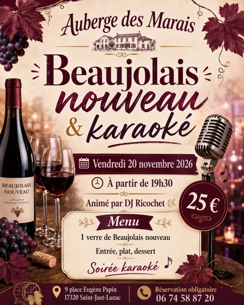 Soirée beaujolais nouveau, Saint just Luzac, Soirée karaoké, Auberge des marais, 17, beaujolais nouveau 2026